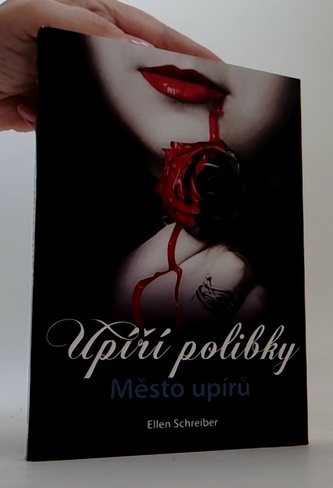 Upíří polibky - Město upírů