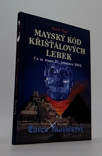 Mayský kód křišťálových lebek