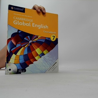 Cambridge Global English Stage 7 Coursebook with Audio CD