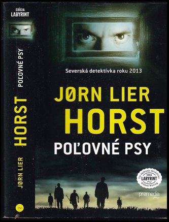 Poľovné psy (Jørn Lier Horst, 2014)