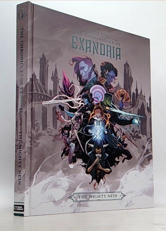 Critical Role: The Chronicles Of Exandria The Mighty Nein