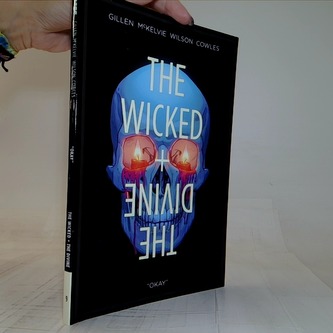 The Wicked + The Divine Volume 9: Okay