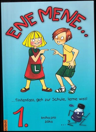 Ene mene-- 1 : --Tintenfass, geh zur Schule, lerne was! : kniha pro žáka (Doris Dusilová, 2003)