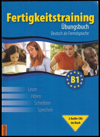 Fertigkeitstraining B1 + S CD : Übungsbuch : Deutsch als Fremdsprache (Vladimíra Kolocová, 2008)