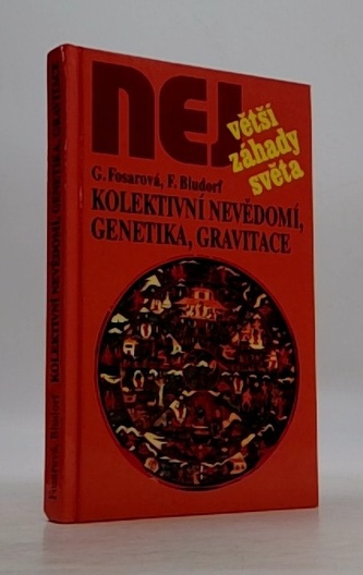 Kolektivní nevědomí, genetika, gravitace