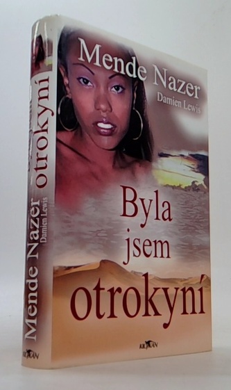 Byla jsem otrokyní