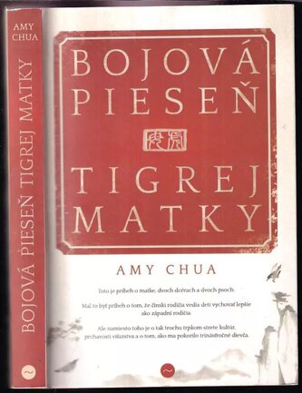 Bojová pieseň tigrej matky (Amy Chua, 2013)