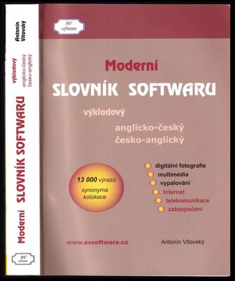 Moderní slovník softwaru : výkladový anglicko-český a česko-anglický (Antonín Vitovský, 2006)