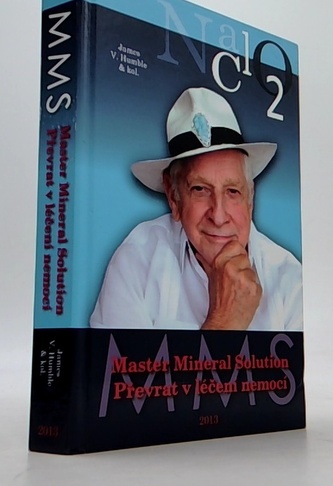 MMS: Master Mineral Solution - převrat v léčení nemocí