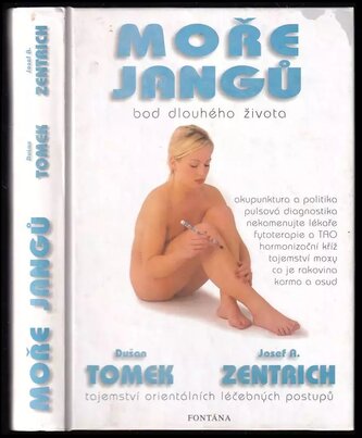 Moře jangů : bod dlouhého života (Josef Antonín Zentrich, 1998)