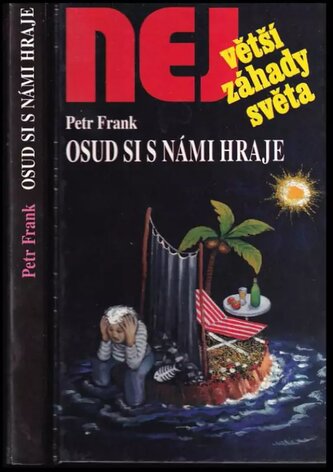 Osud si s námi hraje (Petr Frank, 2001)