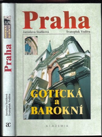 Praha gotická a barokní (Svatopluk Voděra, 2001)