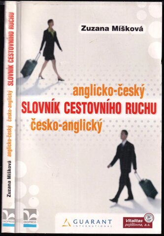 Anglicko-český, česko-anglický slovník cestovního ruchu (Zuzana Míšková, 2007)