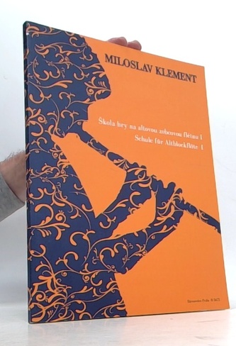 Škola hry na altovou zobcovou flétnu I