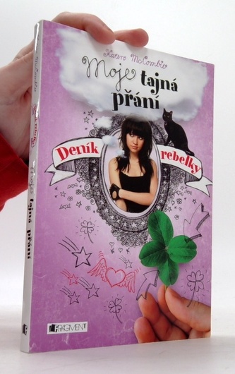 Deník rebelky – Moje tajná přání