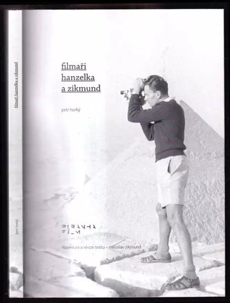 Filmaři Hanzelka a Zikmund (Petr Horký, 2014)