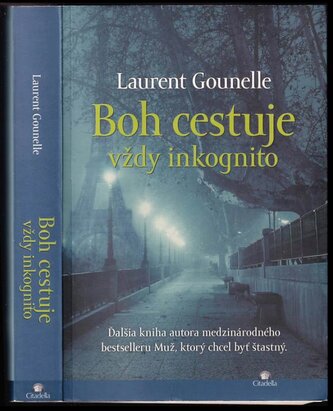 Boh cestuje vždy inkognito (Laurent Gounelle, 2015)