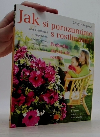 Jak si porozumíme s rostlinami