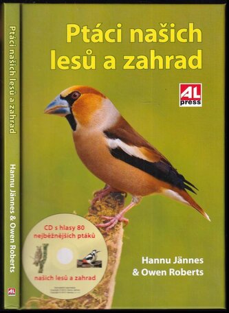 Ptáci našich lesů a zahrad (Hannu Jännes, 2013)