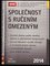 Společnost s ručením omezeným (Jan Hejda, 2014) Společnost s ručením omezeným (Jan Hejda, 2014)