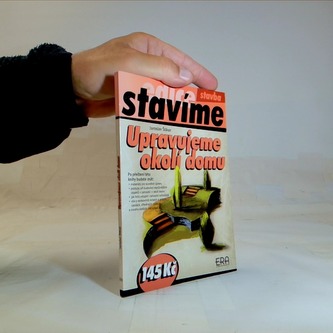 Upravujeme okolí domu