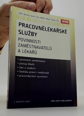 Pracovnělékařské služby Povinnosti zaměstnavatelů