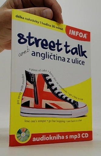 Street talk aneb angličtina z ulice Audiokniha s mp3 CD