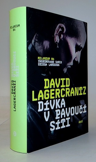 Dívka v pavoučí síti (4. díl světového fenoménu Milénium)