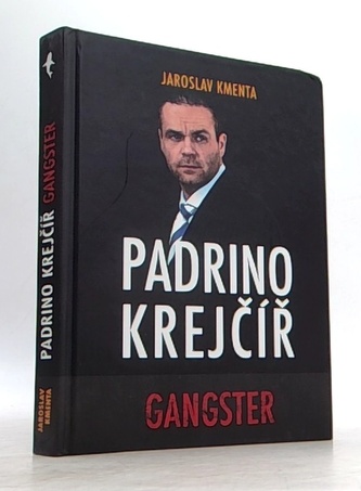 Padrino Krejčíř - Gangster