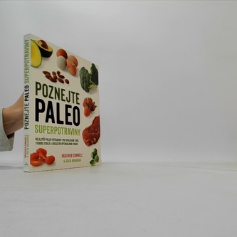 Poznejte paleo superpotraviny