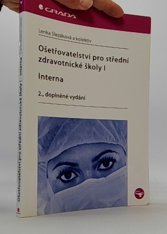 Ošetřovatelství pro střední zdravotnické školy 1. ročník