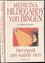 Medicína Hildegardy von Bingen : receptář pro každý den (Wighard Strehlow, 2001)
