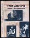 Free Jazz Trio, kapitola z dějin českého jazzu