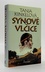 Synové vlčice Synové vlčice