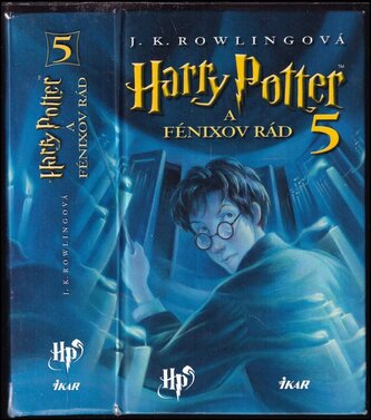 Harry Potter a Fénixov rád : [5] (J. K Rowling, 2003)