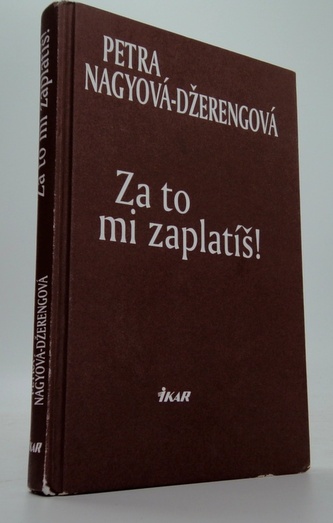 Za to mi zaplatíš!