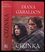 Cizinka (Diana Gabaldon, 2017) Cizinka (Diana Gabaldon, 2017)