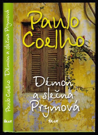 Démon a slečna Prymová (Paulo Coelho, 2009)