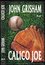 Calico Joe (John Grisham, 2013) Calico Joe (John Grisham, 2013)