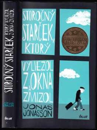 Storočný starček, ktorý vyliezol z okna a zmizol (Jónas Jónasson, 2013)