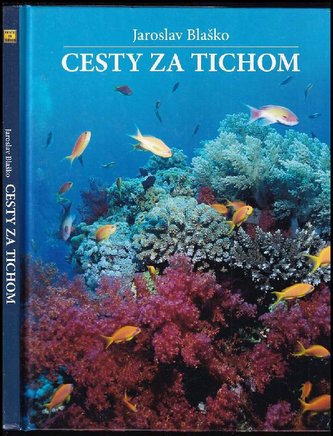 Cesty za tichom (Jaroslav Blaško, 2011)
