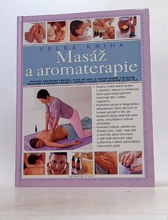 Masáž a aromaterapia - veľká kniha