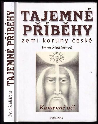 Tajemné příběhy zemí koruny české : Kamenné oči - 1. část (Irena Šindlářová, 2001)