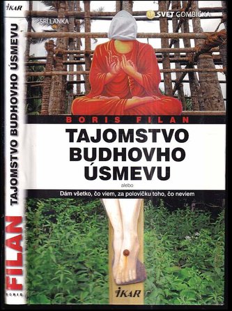 Tajomstvo Budhovho úsmevu (Boris Filan, 2010)
