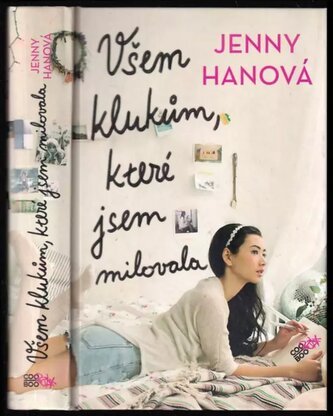 Všem klukům, které jsem milovala (Jenny Han, 2015)