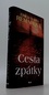 Cesta zpátky Cesta zpátky