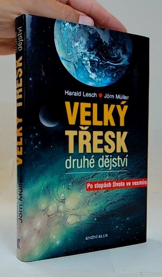 Velký třesk - druhé dějství