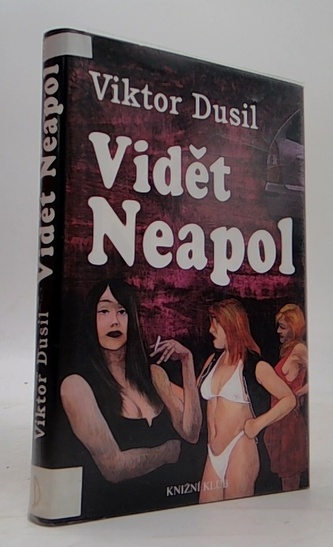 Vidět Neapol