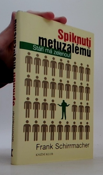 Spiknutí metuzalémů