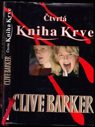 Čtvrtá kniha Krve (Clive Barker, 2005)